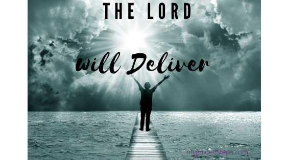 The Lord Will Deliver